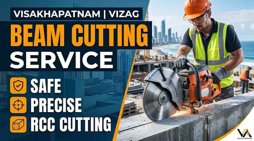 Beam Cutting Service in Visakhapatnam | Safe & Precise RCC Cutting
