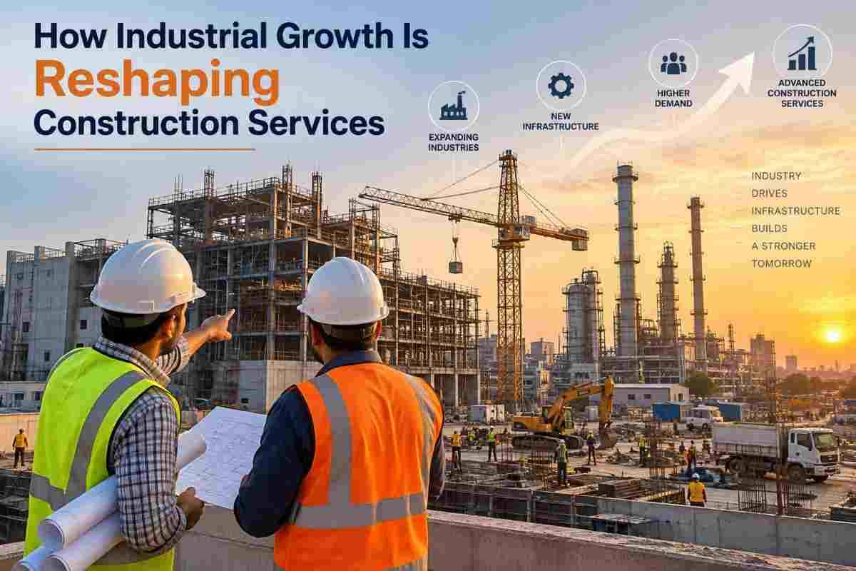 How Industrial Growth Is Reshaping Construction Services in India | CoreCutting India