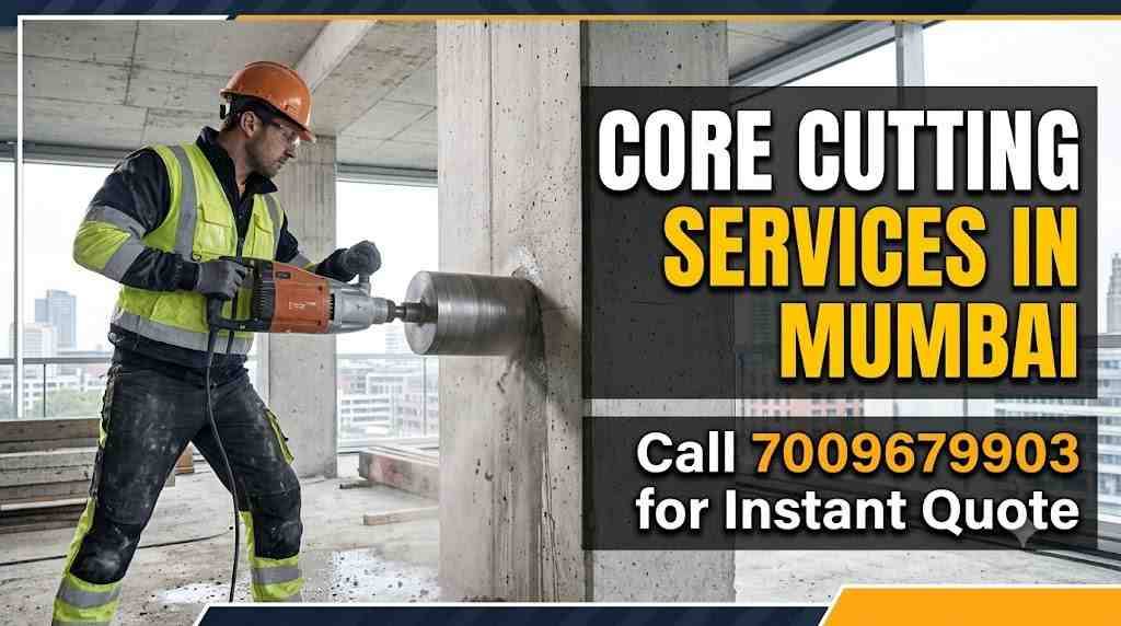 Core Cutting Services in Mumbai | Call 7009679903 for Instant Quote