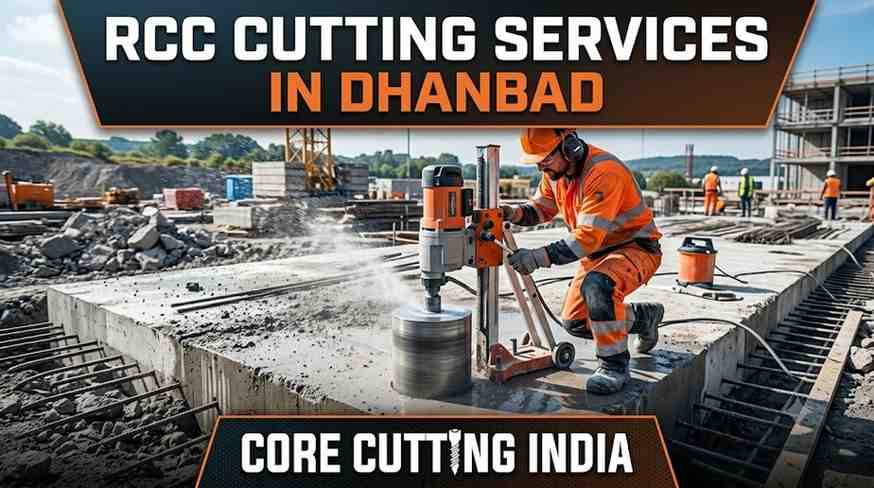 RCC Cutting Services in Jamshedpur | Core Cutting India