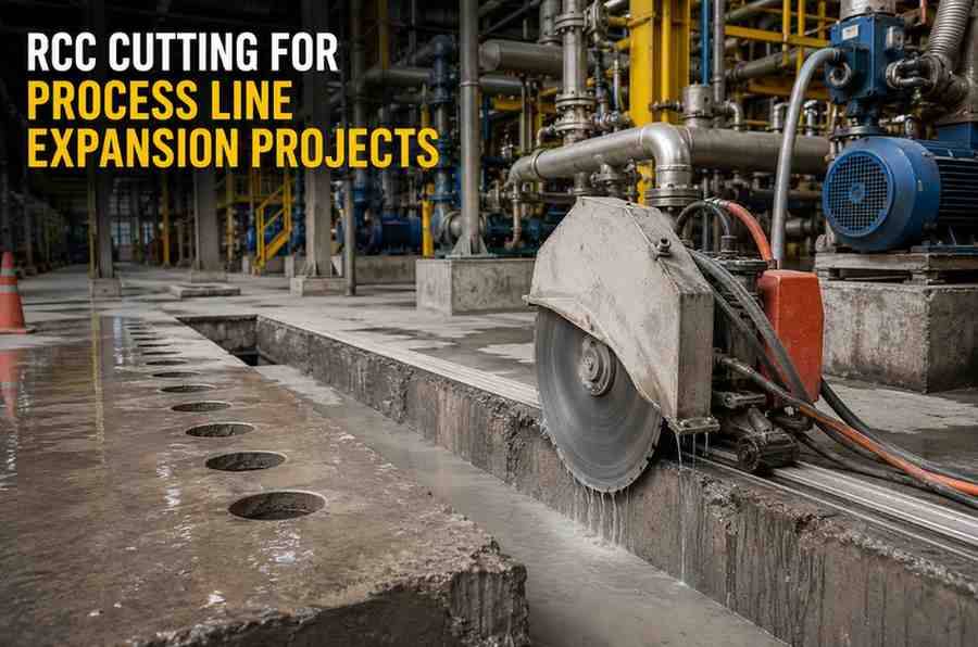 RCC Cutting for Process Line Expansion Projects | Core Cutting India
