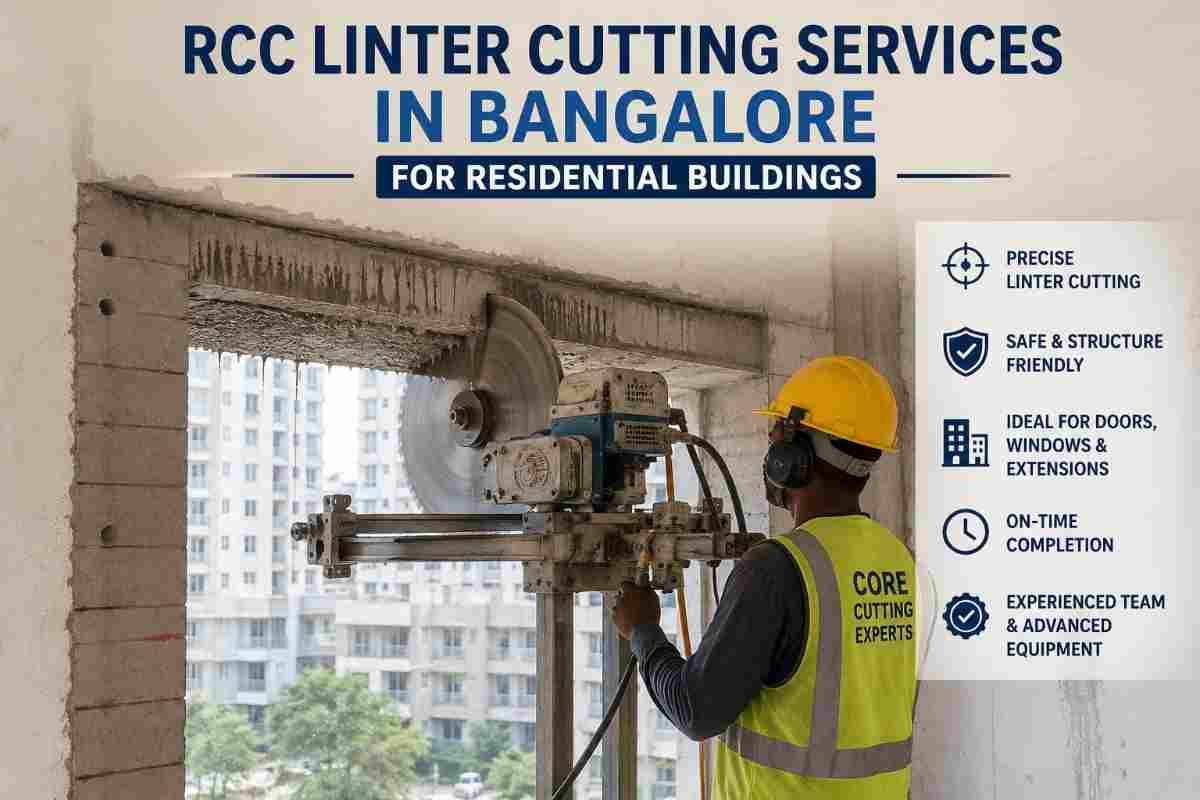 RCC Linter Cutting Services in Bangalore for Residential Buildings | Core Cutting India