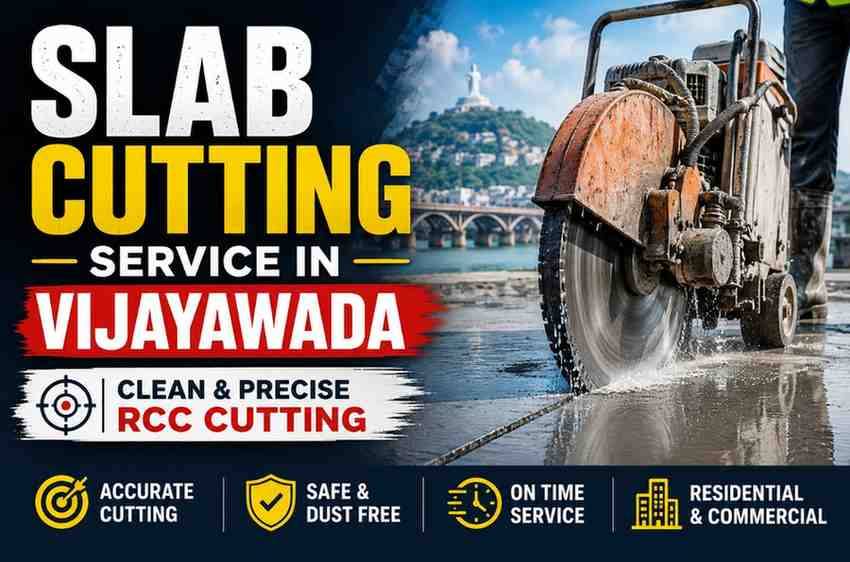 Slab Cutting Service in Vijayawada | Clean & Precise RCC Cutting