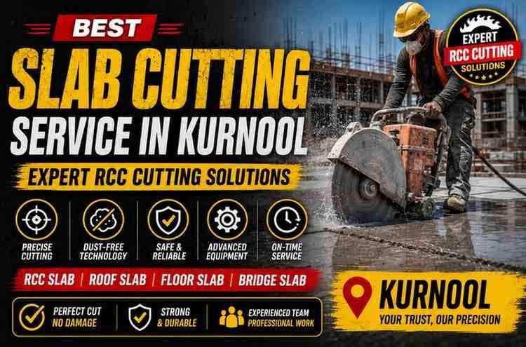 Best Slab Cutting Service in Kurnool | Expert RCC Cutting