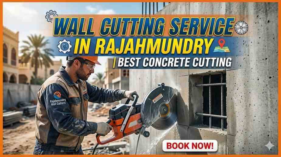 Wall Cutting Service in Rajahmundry | Best Concrete Cutting