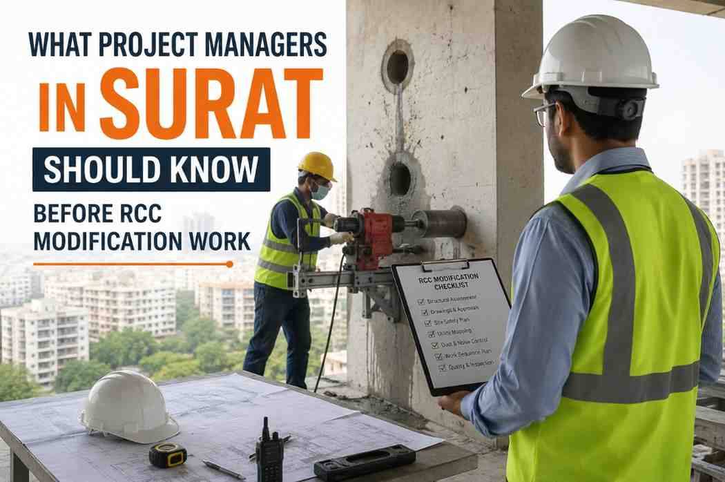 What Project Managers in Surat Should Know Before RCC Modification Work | Core Cutting India