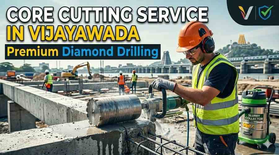 Core Cutting Service in Vijayawada | Premium Diamond Drilling